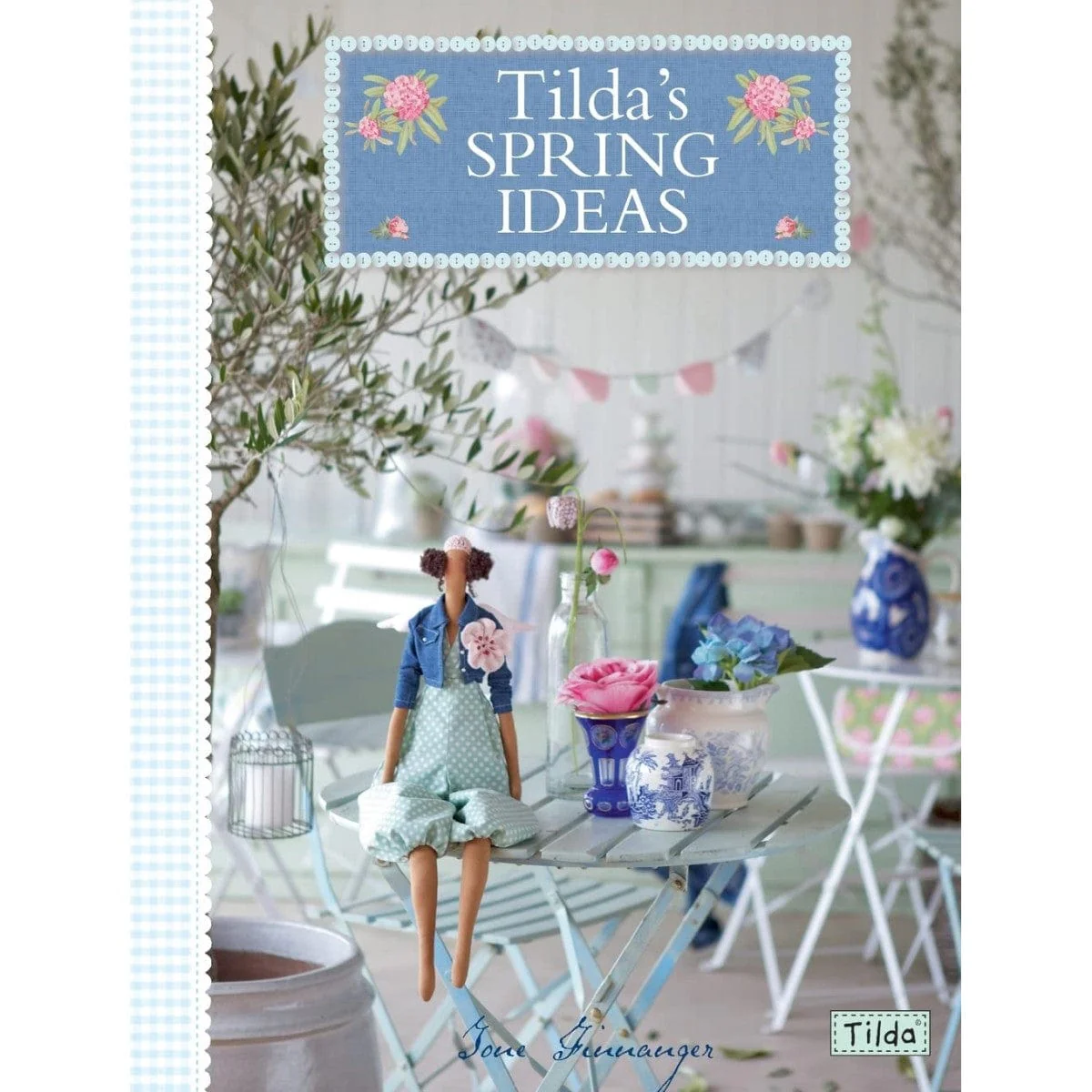 Tilda's Spring Ideas Book